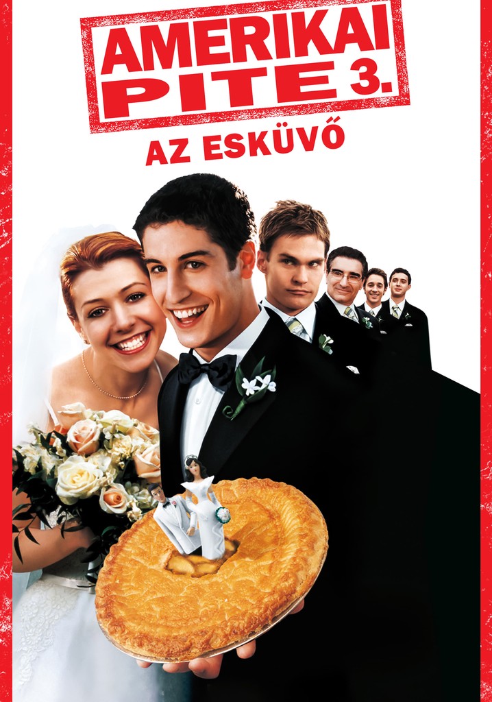 Amerikai pite: Az esküvő