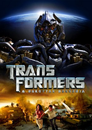 Transformers: A bukottak bosszúja